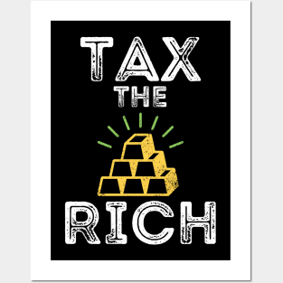 Tax the Rich Posters and Art